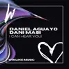 Daniel Aguayo & Dani Masi - I Can Hear You! - Single